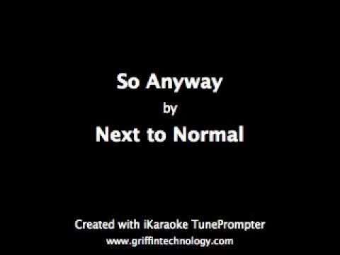 So Anyway - Next To Normal