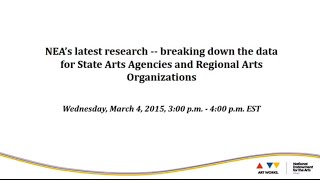 NEA Research Update for State and Regional Partners