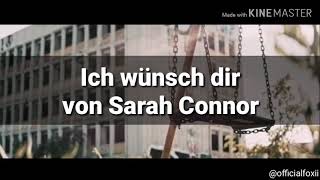 🎵Ich wünsch dir (Lyric Video) - Sarah Connor