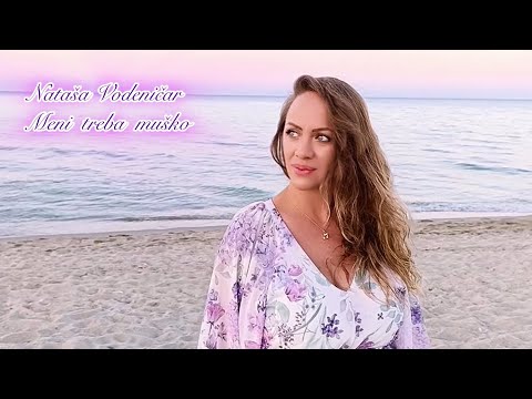 Nataša Vodeničar - Meni treba muško Official Video 2026