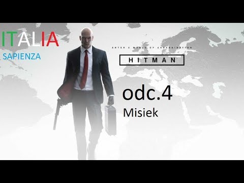 Hitman 2016 PL misja 2 włochy  odc4 Misiek