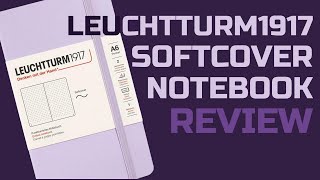 LEUCHTTURM1917 Softcover Pocket A6 Notebook Review