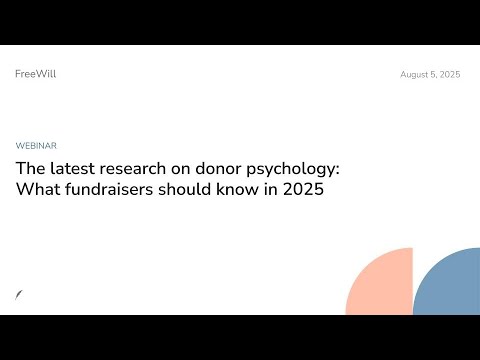 Webinar: The latest research on donor psychology: What fundraisers should know in 2025