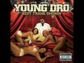 Young Dro - U Don't See Me Feat. Slim Thug