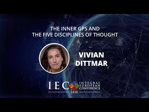 IEC 2020 Online - Vivian Dittmar - The Inner GPS and the Five Disciplines of Thought