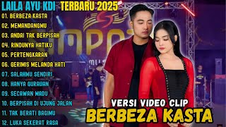 Download lagu LAILA AYU KDI ~ BERBEZA KASTA - MEMANDANGMU || LAILA AYU KDI FULL ALBUM TERBARU 2025 mp3