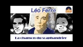 Léo Ferré - La chanson du scaphandrier (HD) Officiel Seniors Musik