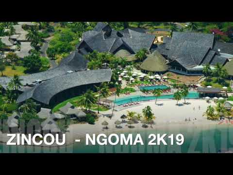 ZINCOU - NGOMA 2K19