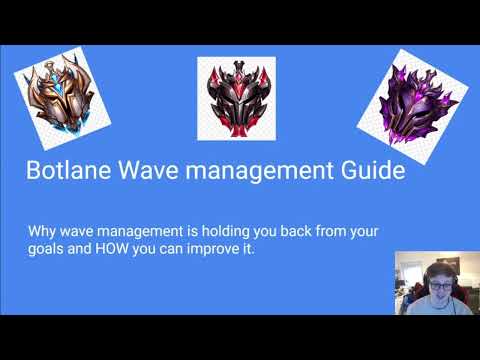 Challenger Botlaner teaches wave management and HOW YOU improve it.