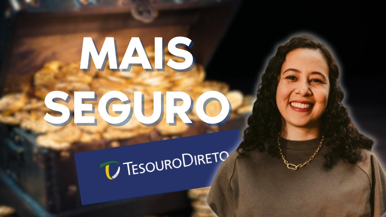Tesouro Direto - Como investir (por Thalia Brito)