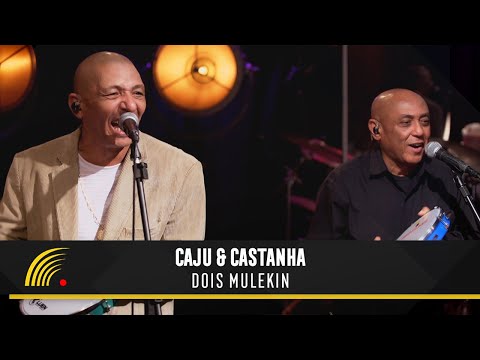 Caju & Castanha - Dois Mulekin (Caju & Castanha 45 Anos)(Clipe Oficial)