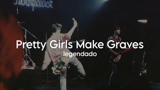 The Smiths - Pretty Girls Make Graves - Legendado / Tradução