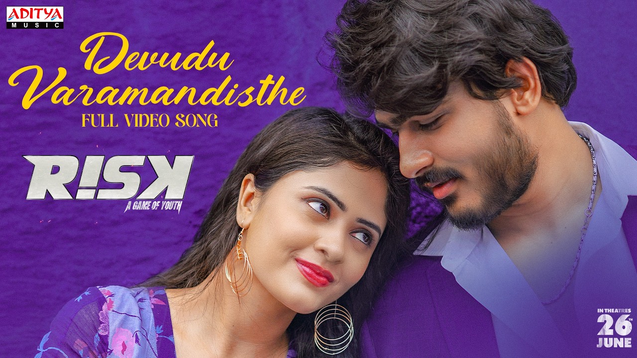Devudu Varamandisthe Full Video Song | RISK | Sandeep Ashwa, Sanya Thakur, Zoya | Ghantadi Krishna