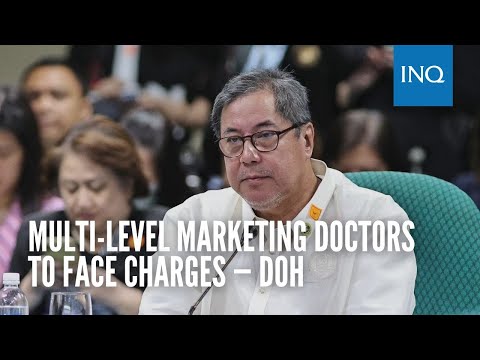 Multi-level marketing doctors to face charges — DOH