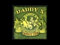 Daddy X - Family Ties - You Are Everything