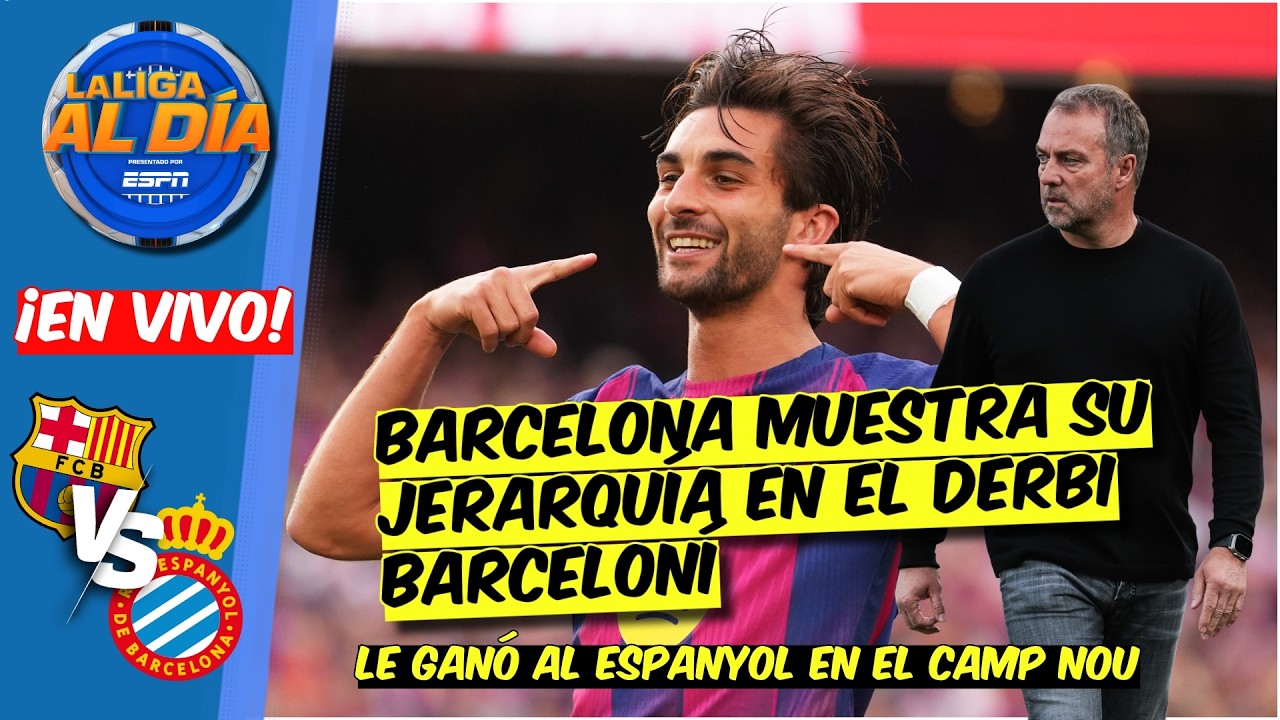 BARCELONA LIQUIDA LALIGA con DOBLETE de FERRAN TORRES ante ESPANYOL en el CAMP NOU | La Liga Al Día
