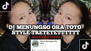 Download lagu DJ MENUNGSO ORA TOTO X TRETETTT | DJ AKU SENG GEMATI AKU SENG TRESNANI TERBARU VIRAL TIKTOK  mp3