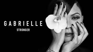 Gabrielle - Stronger (Official Audio)