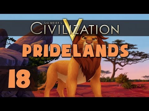 Civilization 5 Deity - Let's Play Pridelands - Part 18
