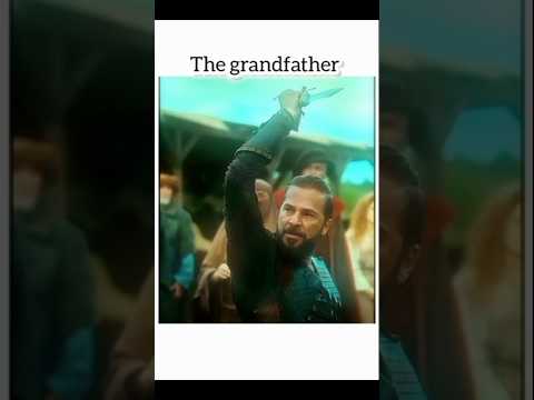 The son Vs the father Vs the grandfather #osmanghazi #kuruluşosman #shortvideo #turkishseries #edit