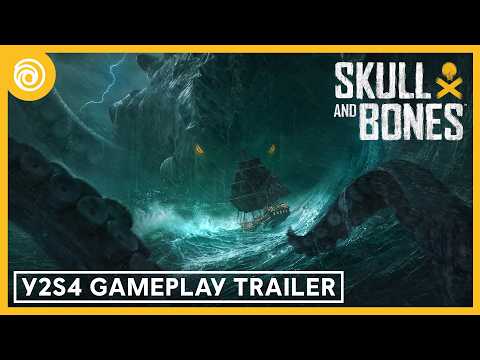Skull and Bones: Y2S4 Gameplay Trailer