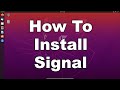 How To Install Signal On Linux (Debian Based: Ubuntu, Mint, etc.) | Quick & Easy Guide