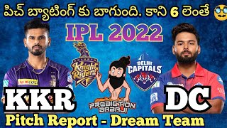 Kolkata Knight Riders vs Delhi Capitals - TATA IPL 2022 - KKR vs DC - Pitch ,  Preview, Team Telugu