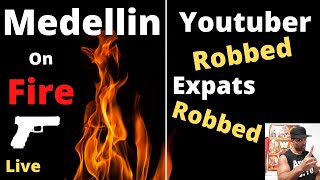 Many Robbed in Medellin This week!-Is it A No Go City  ?  Colombia| Cartagena updates