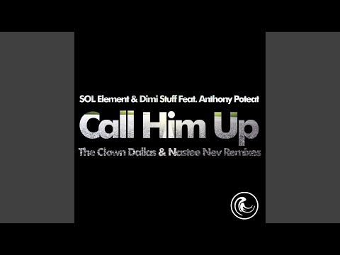 Call Him Up (0808 Sweetsoul Vocal Remix)