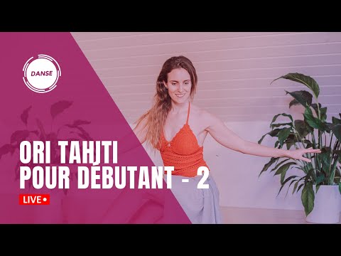 APPRENDRE LA DANSE TAHITIENNE POUR DEBUTANT - Initiation Ori Tahiti nui dance class n°2 - Fit Club