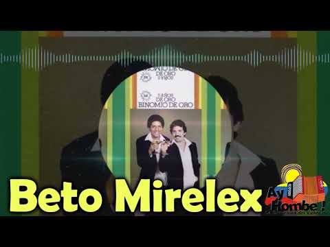 Mosaico Binomio 1- El Binomio de Oro (Con Letra)