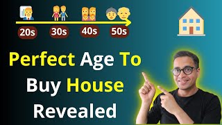 BEST DECISION - At What Age To Buy A House In India