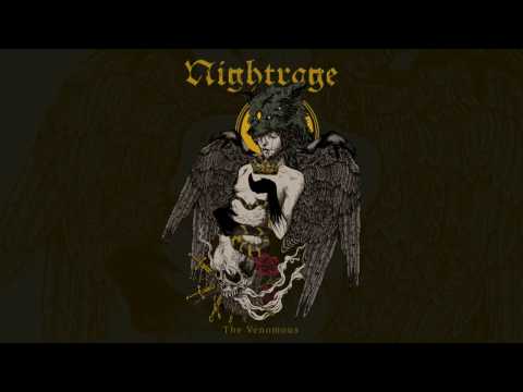 NIGHTRAGE  ''The Venomous''