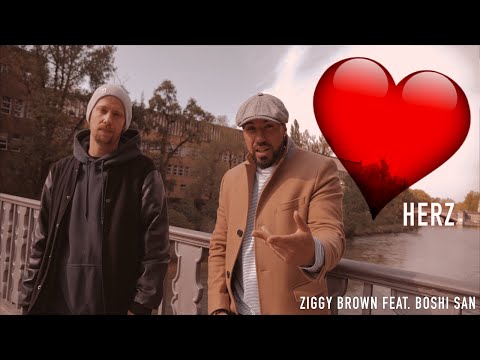 ZIGGY BROWN feat. BOSHI SAN - HERZ