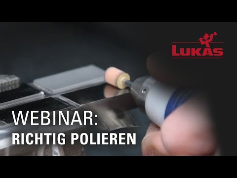 Feinschleifen & Polieren! (richtig polieren bis zum Spiegelglanz) – Webinar & Werkzeugkunde