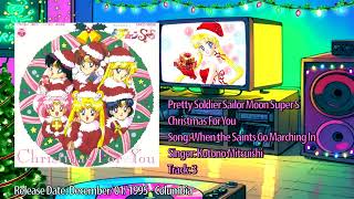 [Christmas] Sailor Moon Song: When the Saints Go Marching In -Track 03