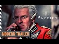 The Patriot Modern Trailer