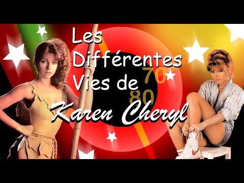 LesDifférentes Vies de Karen Cheryl
