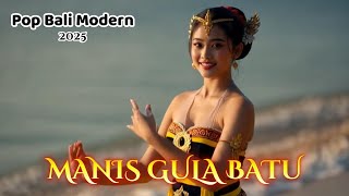 Download lagu MANIS GULA BATU ‼️POP MODERN STYLE mp3
