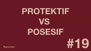 Download lagu #19 - Protektif VS Posesif mp3 Download lagu #19 - Protektif VS Posesif mp3