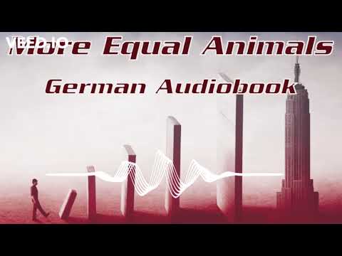 (Teaser) More Equal Animals - Gleichere Tiere - Das Hörbuch