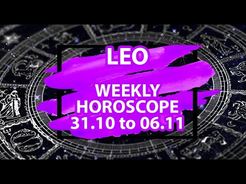 Leo Weekly Horoscope October 31 to November 6, 2022
