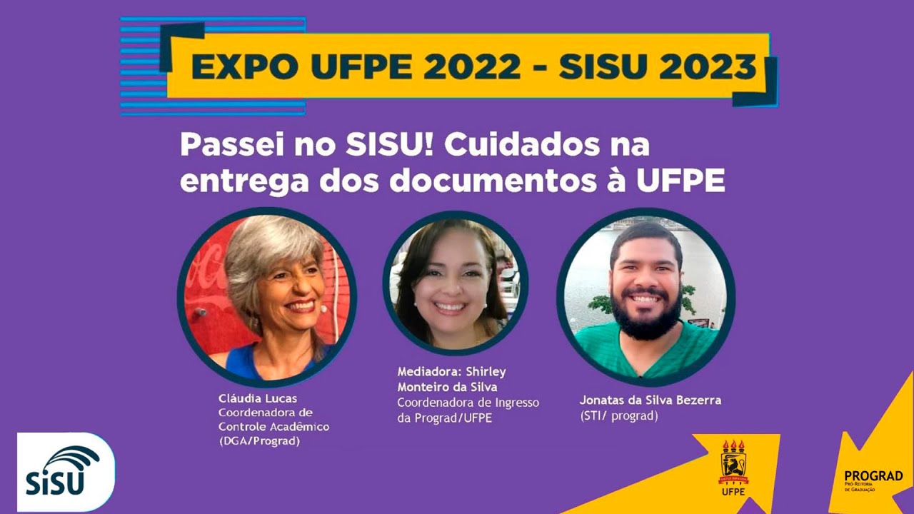 Passei no SISU! Cuidados na entrega dos documentos | EXPO UFPE 2022 - SISU 2023