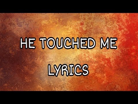 download lagu mp3 mp4 He Touched Me Planetshakers Lyrics, download lagu He Touched Me Planetshakers Lyrics gratis, unduh video klip He Touched Me Planetshakers Lyrics