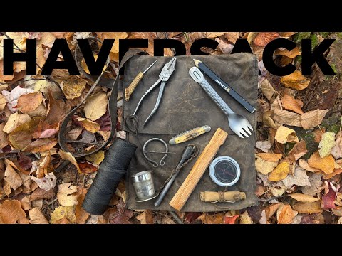 Haversack Loadout for the Modern Woodsman!
