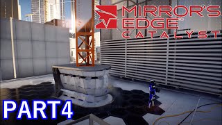 友人の頼み - Mirror's Edge Catalyst Part4