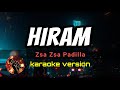 HIRAM ZSA ZSA PADILLA Karaoke Version