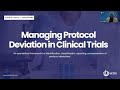 Managing Protocol Deviations In Clinical Trials