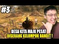 Desa Kita Berkembang Pesat & Diserang Bandit! - Bellwright Indonesia - Part 3