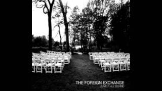 The Foreign Exchange- I Wanna Know